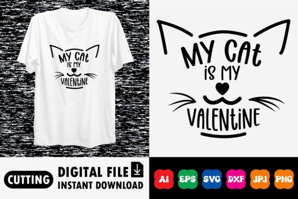 Download My Cat is My Valentine Shirt Design - Sign Collection